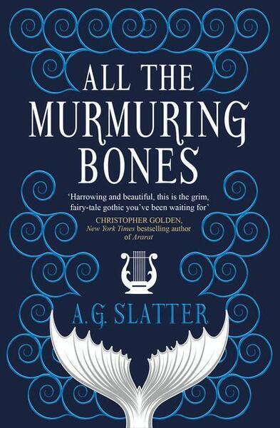 All the Murmuring Bones - 1789094348