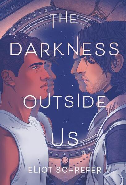 The Darkness Outside Us - 0062888285