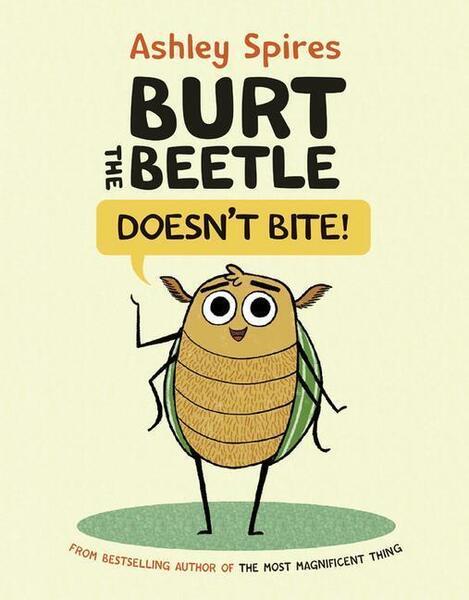 Burt the Beetle Doesn't Bite! - 1525301462
