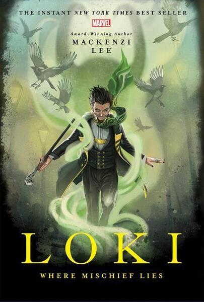 Loki: Where Mischief Lies - 136802615X
