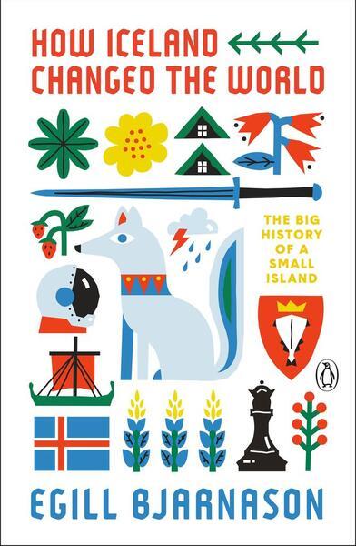 How Iceland Changed the World - 0143135880