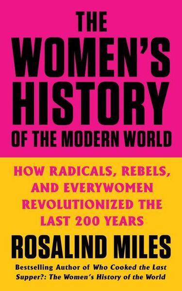 The Women's History of the Modern World - 0062444034