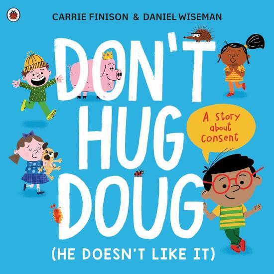 Don't Hug Doug (He Doesn't Like It) - 0241527570