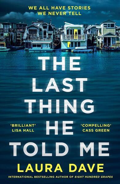 The Last Thing He Told Me - 1788168593