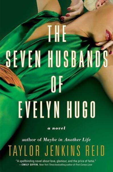 The Seven Husbands of Evelyn Hugo - 1501139231