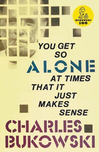 You Get So Alone at Times - 0876856830
