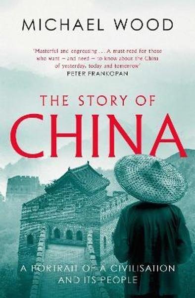 The Story of China - 1471175987