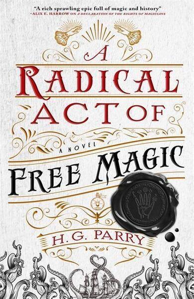 A Radical Act of Free Magic - 0356514714