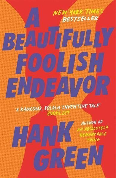 A Beautifully Foolish Endeavor - 1473224241