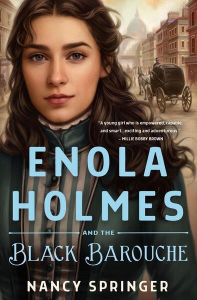 Enola Holmes and the Black Barouche - 1250822955