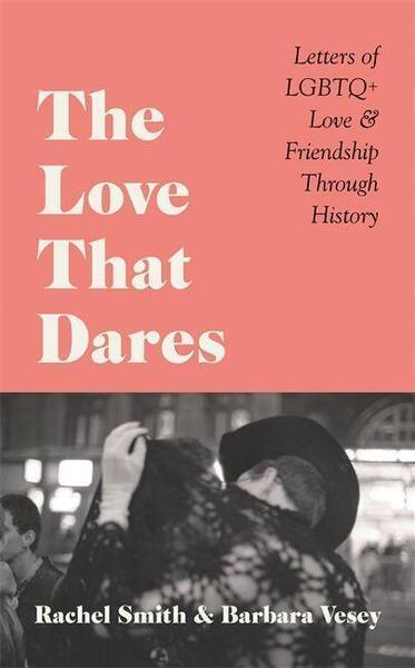 The Love That Dares - 178157829X