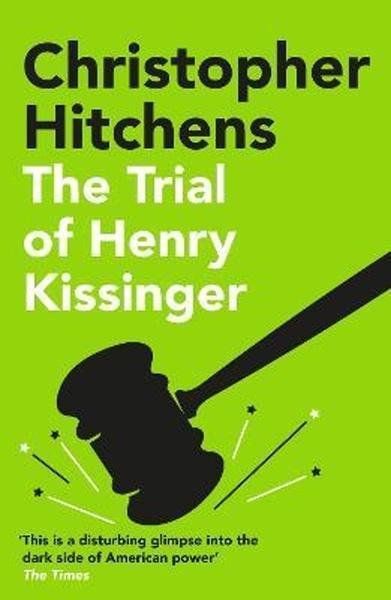 The Trial of Henry Kissinger - 1838952292
