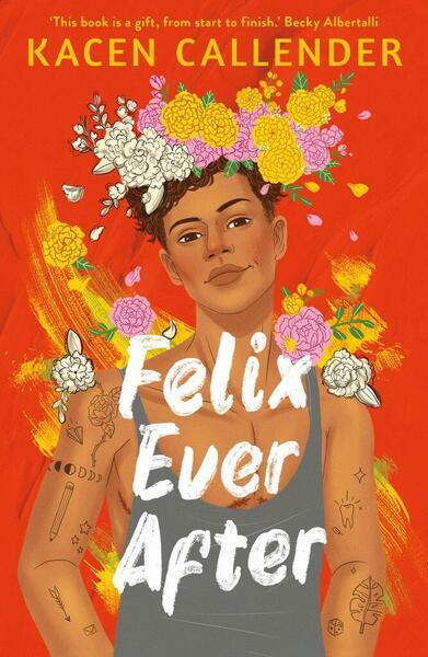 Felix Ever After - 0571368018