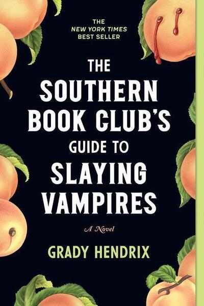 Levně The Southern Book Club's Guide to Slaying Vampires
