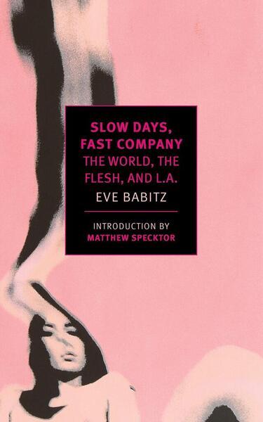Levně Slow Days, Fast Company