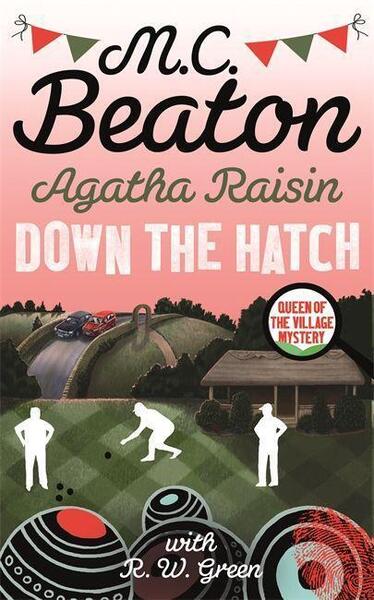 Agatha Raisin in Down the Hatch - 0349135045
