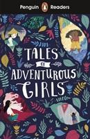 Penguin Readers Level 1: Tales of Adventurous Girls - 0241397987