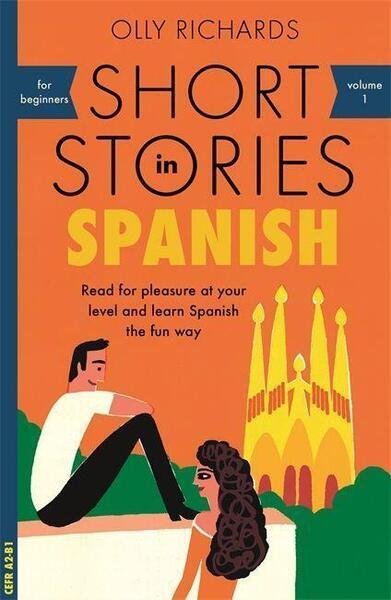 Short Stories in Spanish for Beginners - 1473683254