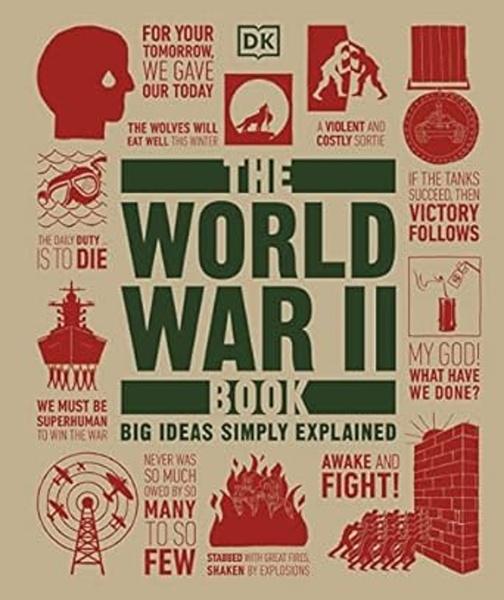 The World War II Book - 0241347114