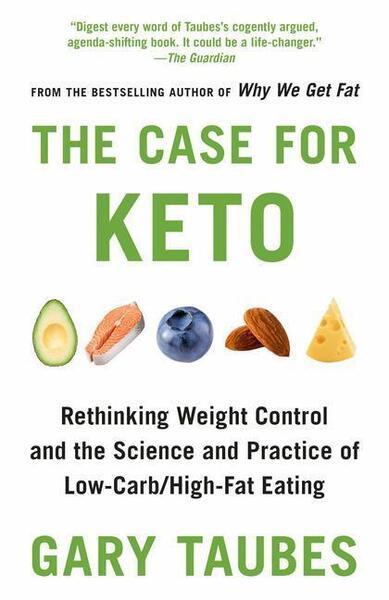 The Case for Keto - 0525435743