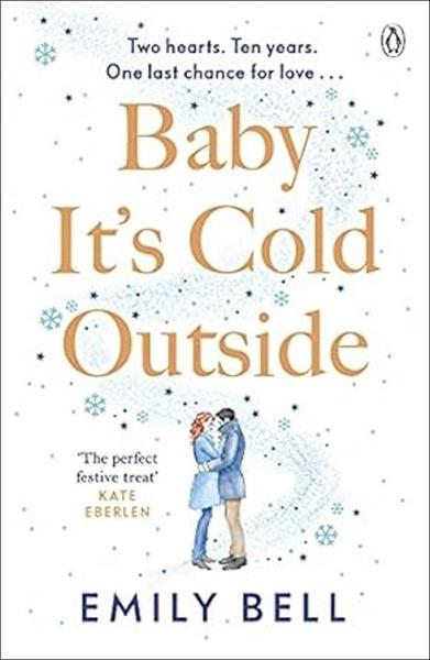 Levně Baby It's Cold Outside
