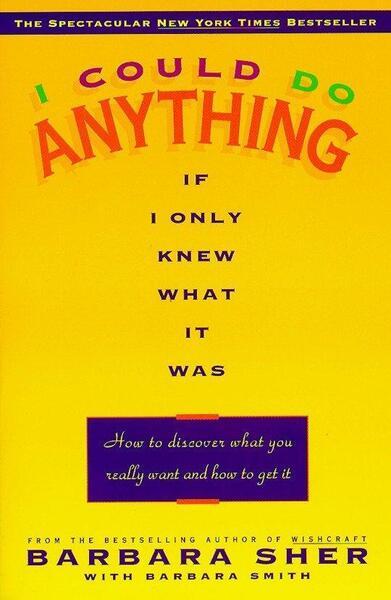 I Could Do Anything If I Only Knew What It Was - 0440505003