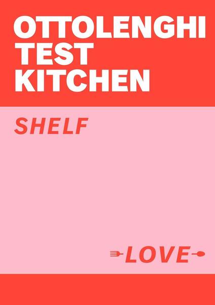 Ottolenghi Test Kitchen: Shelf Love - 1529109485