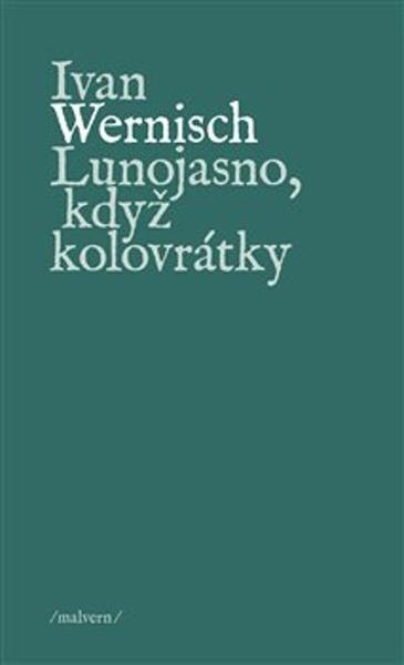 Lunojasno, když kolovrátky - 9788075303462