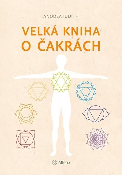 Levně Velká kniha o čakrách
