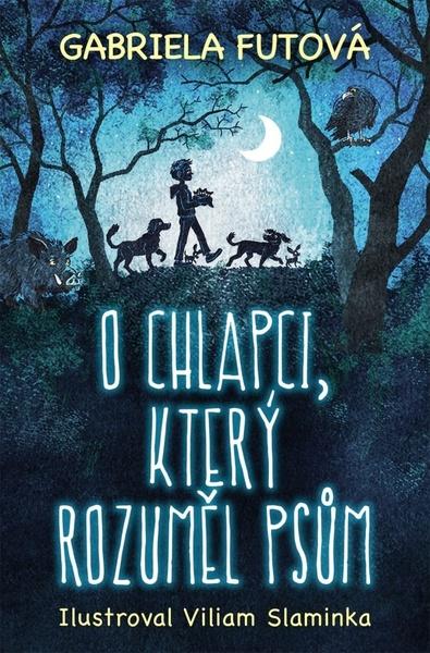 Levně O chlapci, který rozuměl psům