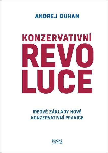 Konzervativní revoluce - 9788074852466
