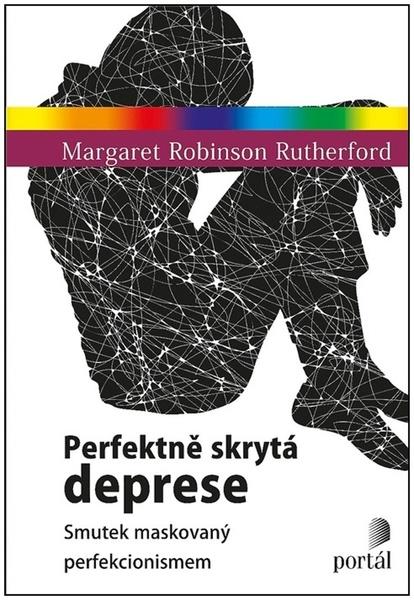 Levně Perfektně skrytá deprese