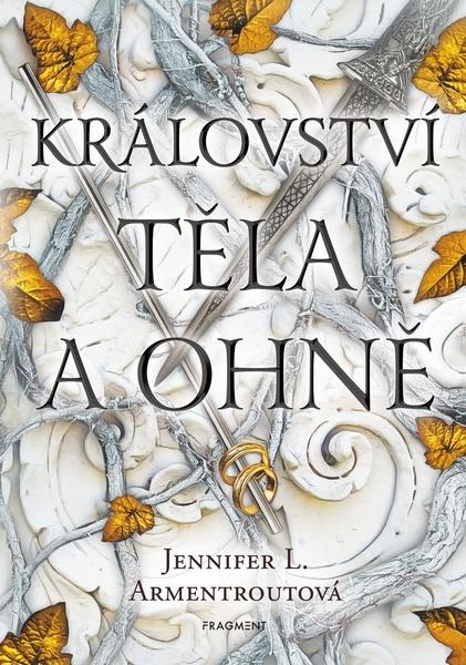 Království těla a ohně - 9788025356463