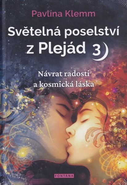 Levně Světelná poselství z Plejád 3