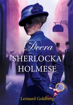 Dcera Sherlocka Holmese - 9788026610564