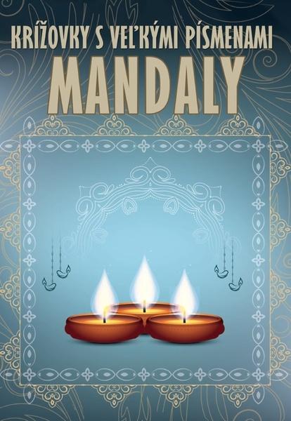 Krížovky s veľkými písmenami Mandaly - 9788074519062