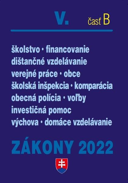 Zákony V-B/2022 – školstvo • obce - 9788081622229