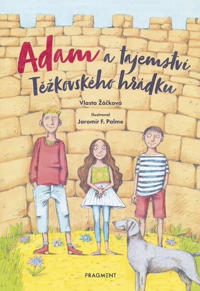 Adam a tajemství Těžkovského hrádku - 9788025356111