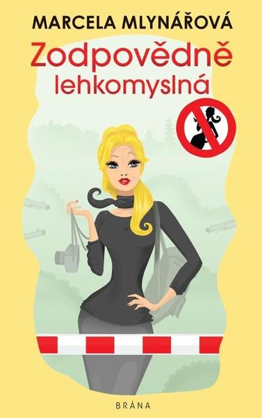 Zodpovědně lehkomyslná - 9788024280530