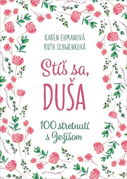 Levně Stíš sa, duša