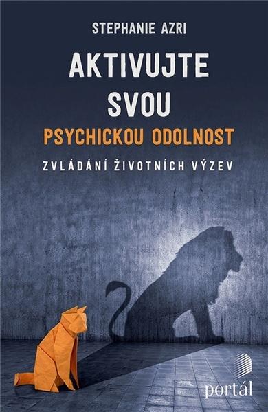 Levně Aktivujte svou psychickou odolnost