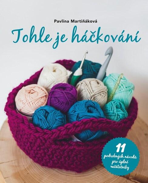 Tohle je háčkování - 9788026441151
