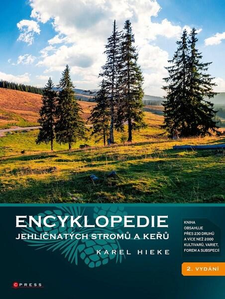Encyklopedie jehličnatých stromů a keřů - 9788026441236
