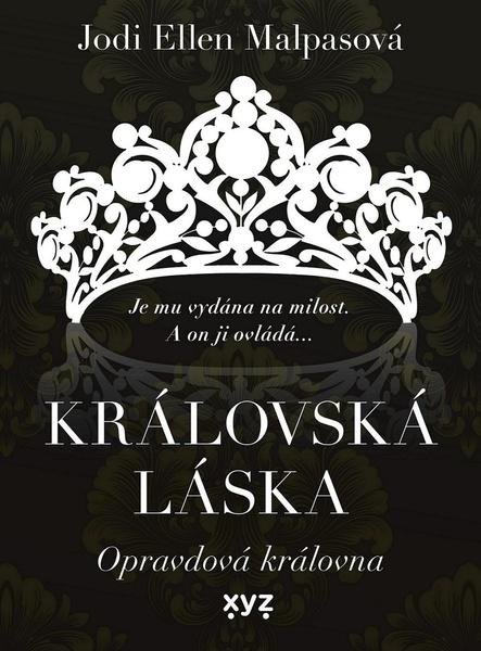 Královská láska Opravdová královna - 9788075979346