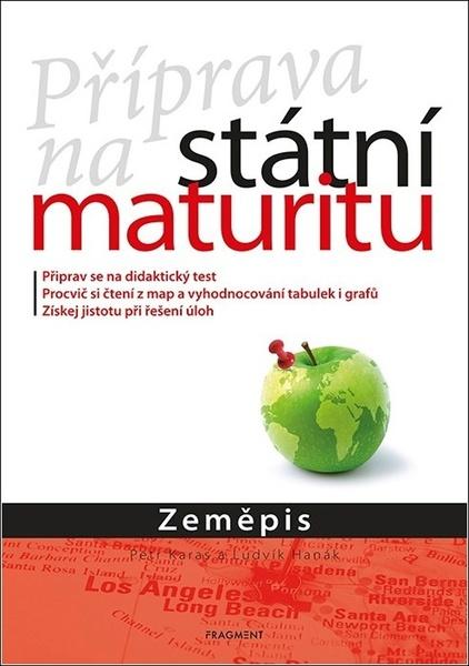 Levně Příprava na státní maturitu – Zeměpis - Ludvík Hanák