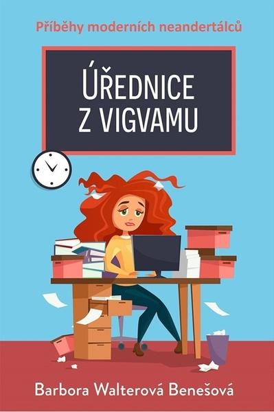 Levně Úřednice z vigvamu