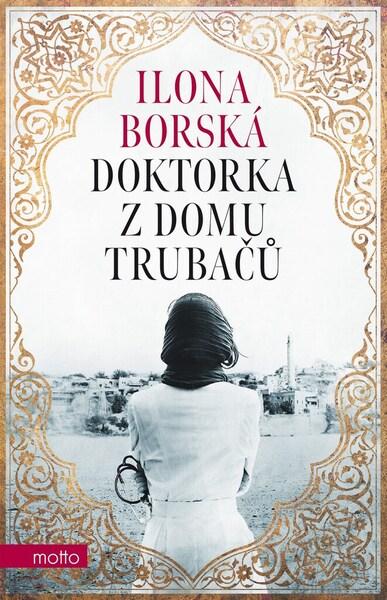 Doktorka z domu Trubačů - 9788026721697