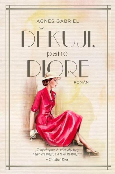 Děkuji, pane Diore - 9788074985652