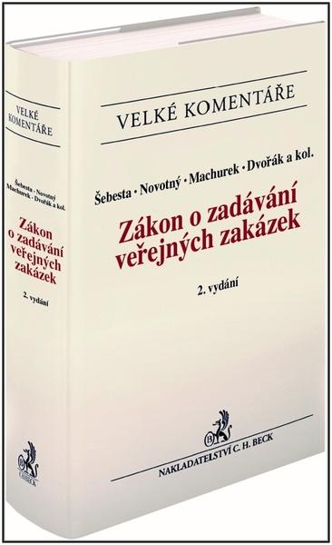 Zákon o zadávání veřejných zakázek. Komentář. 2. vydání - 9788074008566