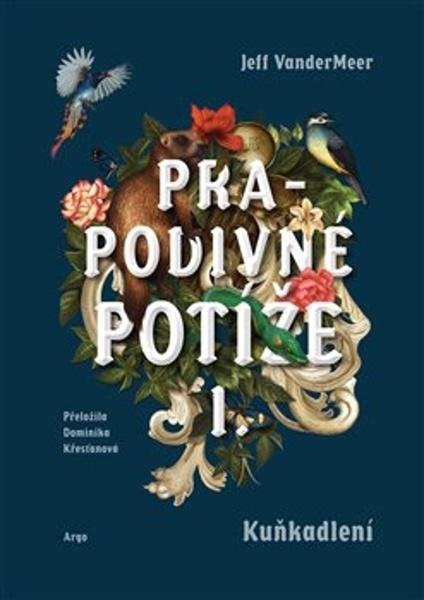 Levně Prapodivné potíže I